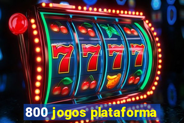 800 jogos plataforma